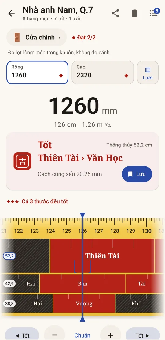 Cửa chính rộng 1260 mm: Tốt, cung Thiên Tài trên thước thông thủy 52,2 cm, cả 3 thước đều tốt